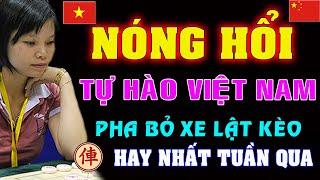 [Cờ tướng hay] Nóng: Rạng Danh Cờ Tướng Việt Trong Trận Đấu Mới Nhất của Ngô Lan Hương