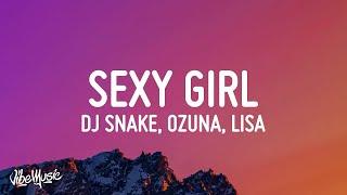 [1 HOUR] DJ Snake, Ozuna, Megan Thee Stallion, LISA of BLACKPINK - SG  Sexy Girl (Lyrics)