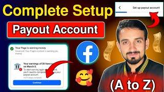 Facebook Payout Account Setup 2025 | How to Setup Payout Account on Facebook Page