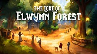 The Lore of Elwynn Forest  |  The Chronicles of Azeroth