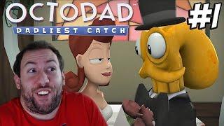 Octodad Dadliest Catch Part 1: Wedding Bells and CHAOS