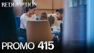 Esaret 415. Bölüm Fragmanı | Redemption Episode 415 Promo