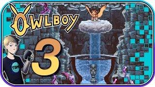 Owlboy - Part 3: The Owl Temple