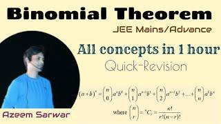 Binomial Theorem | IIT Mains & IIT Advanced |By Azeem Sarwar | Sarwar Classes