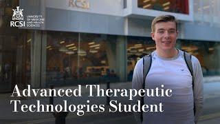 73 Questions with an Advanced Therapeutic Technologies Student | RCSI