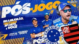  PÓS-JOGO CRUZEIRO 0X1 FLAMENGO - MAIS UMA DERROTA PRA TIME RESERVA | ELENCO COVARDE