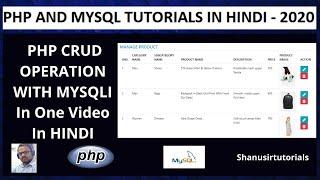 PHP CRUD Operations Tutorials With MySqli In Hindi | Insert Select Update Delete In One Video