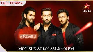 Roop's sinister plan! | S1 | Ep.514 | Ishqbaaz