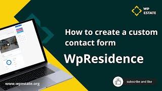 How to create a custom contact form with the WpResidence Contact form builder for Elementor