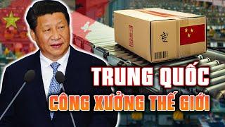 TRUNG QUỐC TRƯỚC THÁCH THỨC: GIỮ VỮNG NGAI VÀNG "CÔNG XƯỞNG THẾ GIỚI"