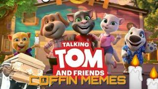 COFFIN MEMES! Talking Tom and Friends - COFFIN MEMES