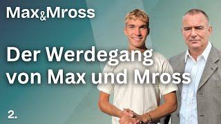 Wer sind eigentlich Max Ebert & Michael Mross? - Max und Mross #2