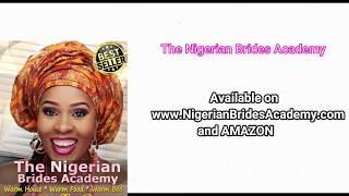 Nigerian Brides Academy - Nigerian Bridal Traditions