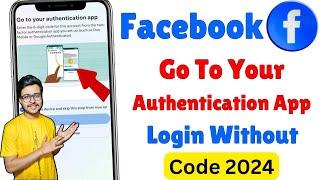 Two Step Authentication Facebook Lost Phone 2024 | Facebook Login Code Problem | Fb Two factor