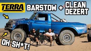 Carnage in Barstow + Clean Dezert Gives Back! | TERRA TAKEOVER