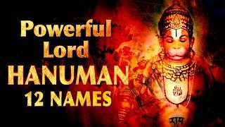 Most Powerful 12 Names of Lord Hanuman | हनुमान जी के बारह नाम | Lord Hanuman 12 Names Chanting