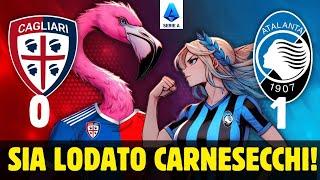 CAGLIARI - ATALANTA 0-1 | CARNESECCHI CI REGALA UNA VITTORIA SOFFERTISSIMA!