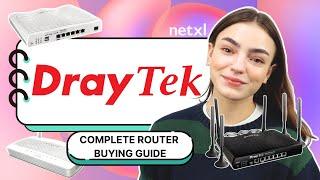 Which Draytek Router do I Need? | COMPLETE BUYING GUIDE