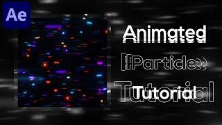 Animated Particle Tutorial For AMVs [After Effects]