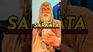 Stree 2 Real Sarkata In Kalki 2898 AD #shorts