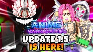 Anime Vanguards Update 1.5 Is HERE!!! | Aliens and Spirits!