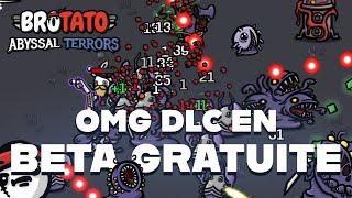 OMG DLC EN BETA GRATUITE - BROTATO DLC