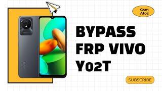 Hard Reset & Bypass frp Vivo Y02T v2254