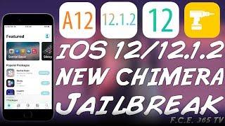 Chimera JAILBREAK RELEASED For iOS 12.0 / 12.1.2 | How To Jailbreak iPhone XS, XR, XS MAX (A12)