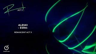 Aleski - Esra (Original Mix)