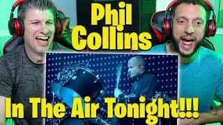 Phil Collins - In The Air Tonight LIVE HD REACTION