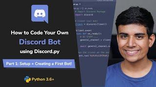 (2020) How to Code Your Own Discord Bot in Python #1 - Setting Up + Creating Your First Bot!