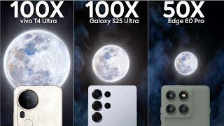 Vivo T4 Ultra vs Samsung S25 Ultra vs Motorola Edge 60 Pro Live Zoom Test Comparison