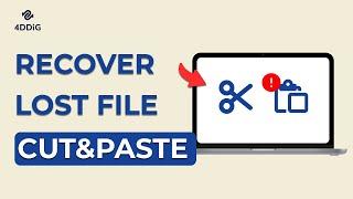 [4 WAY] RECOVER CUT FILES | How to Recover Files Lost in Cut and Paste on Windows 11/10 from Laptop