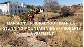 MANSIONS IN RURAL SOUTH AFRICA | GARDENS & STUNNING MOUNTAIN VIEWS | PROPERTY INVESTMENT