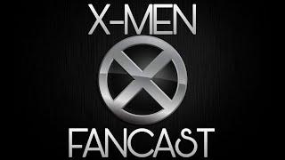 My X-Men Fan-Cast