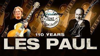 Academy of Tone #264: Happy 110th Birthday, Les Paul!