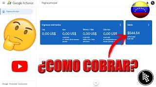 FORMAS DE PODER COBRAR TU DINERO DE Youtube (Google Adsense) en Venezuela