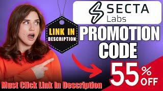 Secta Labs Promotion Code To Get Upto 55% Off On All Plans | Secta Labs Promo Code