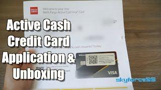 Wells Fargo Active Cash Credit Card Application & Unboxing