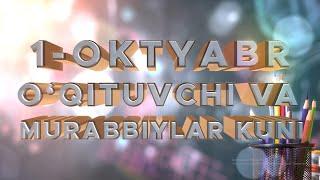 1-OKTYABR USTOZ VA MURABBIYLAR KUNI 2024-yil KONSERT DASTURI