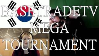 BASETRADETV MEGA TOURNAMENT