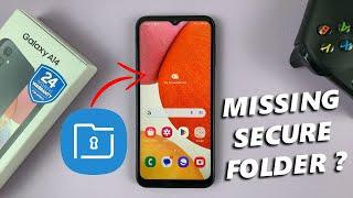 Galaxy A14 Missing Secure Folder