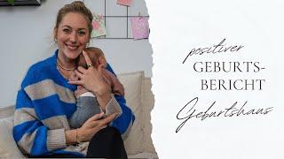 Mein Geburtsbericht | positive & natürliche Geburt | Geburtshaus