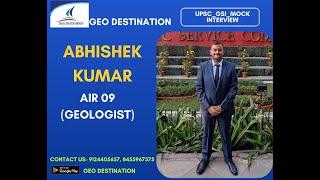 Mock Interview of ABHISHEK KUMAR, UPSC GSI AIR 09