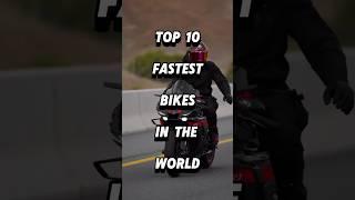 Top 10 fastest bikes in the world #top10 #bikes