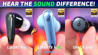 Soundcore Liberty 4 NC Review vs Liberty 4 vs Space A40 | 2023's Best TWS under $100? 