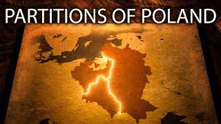 How Poland was wiped off the map - THE PARTITIONS OF POLAND