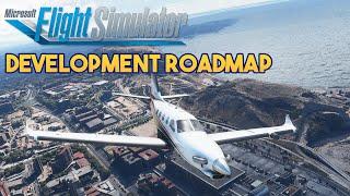 Microsoft Flight Simulator 2020 - DEVELOPMENT ROADMAP