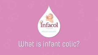 What is infant colic?