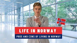 The Pros And Cons Of Life In Norway  (English & Norwegian Speaking)